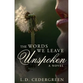 The Words We Leave Unspoken