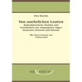 Von unehrlichen Leuten: Kulturhistorische Studien und Geschichten aus vergangenen Tagen deutscher Gewerbe und Dienste: Aus Fraktur übertragen.