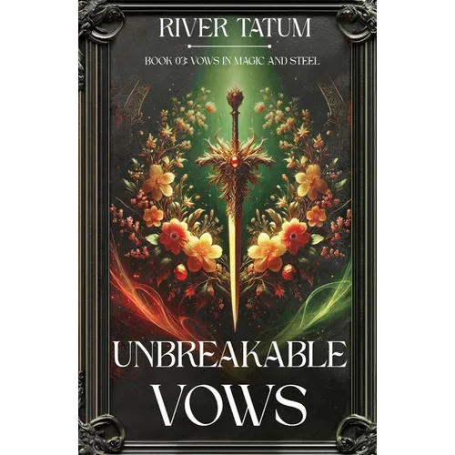 Unbreakable Vows