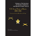 US Army Order of Battle, 1919-1941: Volume 3 - The Services: Air Service, Engineers, and Special Troops, 1919-41
