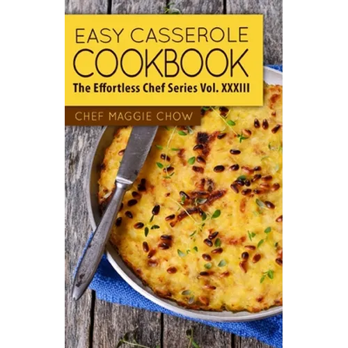 Easy Casserole Cookbook