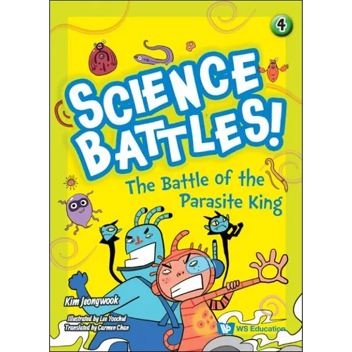 The Battle of the Parasite King