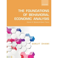 The Foundations of Behavioral Economic Analysis: Volume IV: Behavioral Game Theory
