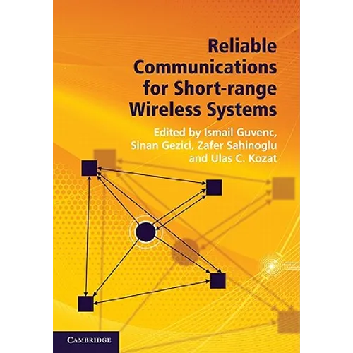 Reliable Communications for Short-range Wireless Systems