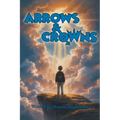 Arrows and Crowns