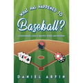 What Has Happened To Baseball? A Concentrated Look at Analytics, Poker, and Intuition