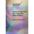 Dialectology and the Linguistic Atlas Project