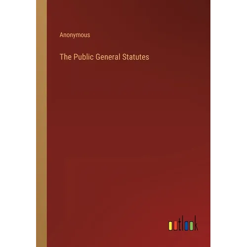 The Public General Statutes