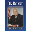 On Board: My Life in the Navy, Government, and Business