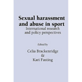 Sexual Harassment and Abuse in Sport: International research and policy perspectives