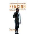 The Complete Guidebook to Exploiting Your RMR in Fencing: Learn How to Accelerate Your Resting Metabolic Rate to Drop Fat and Generate Lean Muscle