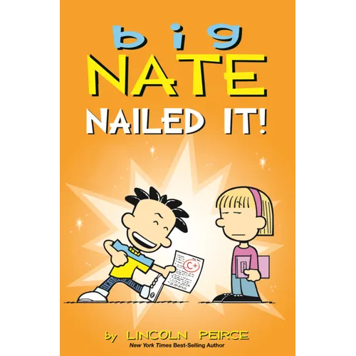 Big Nate: Nailed It!