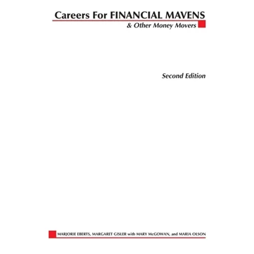 Careers for Financial Mavens & Other Money Movers