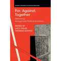 For, Against, Together