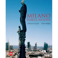 Milano Porta Nuova: Italy Rises