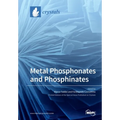 Metal Phosphonates and Phosphinates