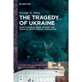 The Tragedy of Ukraine: What Classical Greek Tragedy Can Teach Us about Conflict Resolution