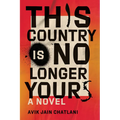 This Country Is No Longer Yours