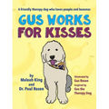 Gus Works for Kisses: A friendly therapy dog who loves people and bananas