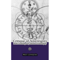 Critique of Sovereignty: Book I: Contemporary Theories of Sovereignty
