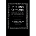 The Ring of Words: An Anthology of Song Texts
