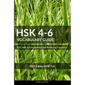 HSK 4-6 Vocabulary Guide: 3211 HSK 3.0 Vocabularies with Pinyin and Translation