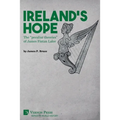 Ireland's Hope: The "peculiar theories" of James Fintan Lalor