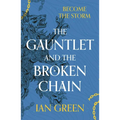 The Gauntlet and the Broken Chain