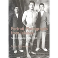 Portrait Photographs from Isfahan: Faces in Transition, 1920-1950