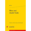 Mon Ami Andre Gide