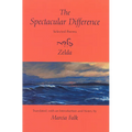 The Spectacular Difference: Selected Poems of Zelda