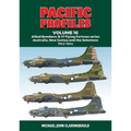 Pacific Profiles Volume 16: Allied Bombers: B-17 Flying Fortress Series Australia, New Guinea and the Solomons 1942-1944
