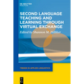 Second Language Teaching and Learning Through Virtual Exchange