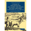 A Voyage to the South-Sea and Along the Coasts of Chili and Peru, in the Years 1712, 1713, and 1714: With a PostScript by Dr Edmund Halley and an Ac