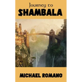 Journey to Shambala