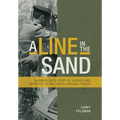 A Line in the Sand: An American's Story of Service and Sacrifice in the Israeli Special Forces