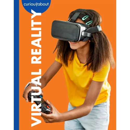 Curious about Virtual Reality