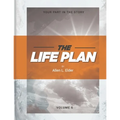 The LIFE Plan Volume Six: Your Part in the Story