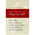 The Office and Authority of the Local Prior in the Order of Saint Augustine