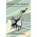 Chase Two Horses