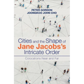 Cities and the Shape of Jane Jacobs's Intricate Order: Colocations Near and Far