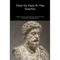 Stoic Six Pack 4: The Sceptics