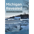 Michigan Revealed: Exploring the Mitten's Thumb