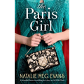 The Paris Girl: A beautiful, heart-wrenching love story set in 1920s Paris