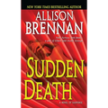 Sudden Death: A Novel of Suspense