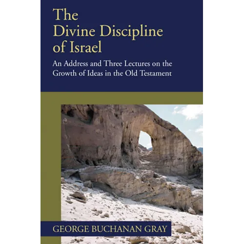 The Divine Discipline of Israel