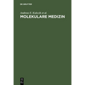 Molekulare Medizin