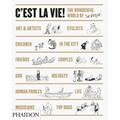 C'Est La Vie!: The Wonderful World of Jean-Jacques Sempé