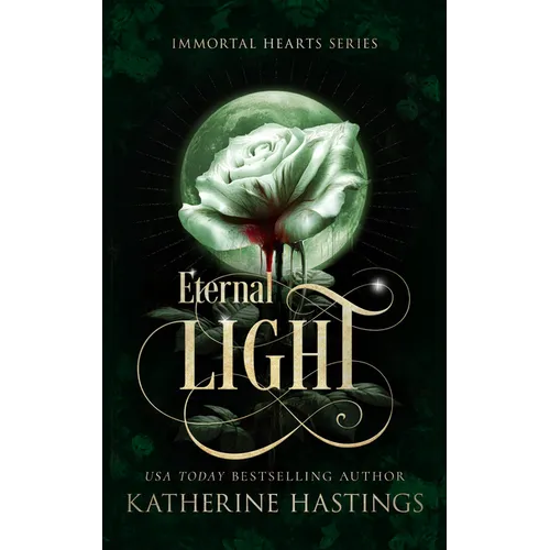 Eternal Light: A Contemporary Vampire Romance