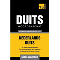 Thematische woordenschat Nederlands-Duits - 5000 woorden